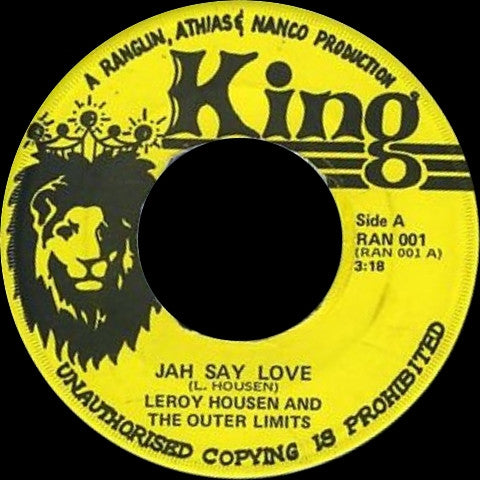 Leroy Housen & Outer Limits (4) : Jah Say Love (7