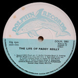 Paddy Reilly : The Life Of Paddy Reilly (LP, Album)