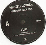 Montell Jordan Featuring Slick Rick : I Like (12", Promo)