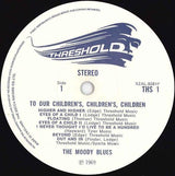 The Moody Blues : To Our Children's Children's Children (LP, Album, Gat)