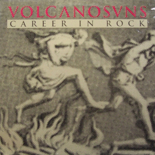 Volcano Suns : Career In Rock (LP, Album)