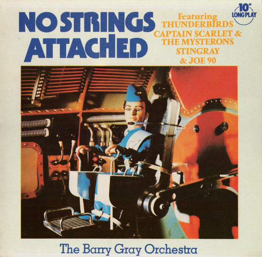 The Barry Gray Orchestra : No Strings Attached (10