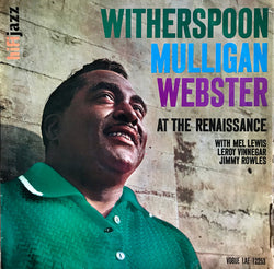 Witherspoon*, Mulligan*, Webster* : Witherspoon, Mulligan, Webster At The Renaissance (LP, Album, Mono)