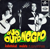 Duo Ouro Negro : Kubatokuê Mulata (7", EP)