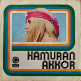 Kamuran Akkor : Yorgun Gözler / Seni Sevmek İçin Ölmek Mi Lazım (7", Single)