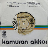 Kamuran Akkor : Yorgun Gözler / Seni Sevmek İçin Ölmek Mi Lazım (7", Single)