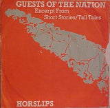Horslips : Guests Of The Nation (Excerpt From Short Stories/Tall Tales) (7", Single)