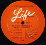 Arthur Lyman : The Colorful Percussions Of Arthur Lyman (LP, Album, Mono)