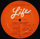 Arthur Lyman : The Colorful Percussions Of Arthur Lyman (LP, Album, Mono)