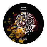Petter B : Be Eternal (12")