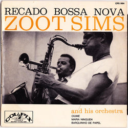 Zoot Sims And His Orchestra : Recado Bossa Nova (7