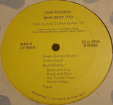 Sam Ulano's Speakeasy "4" : Who Sent Ya? (Live! At The Gaslight Club) (LP)