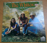 The Whites : Poor Folks' Pleasure (LP, Album, RE)