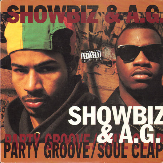 Showbiz & A.G. : Party Groove / Soul Clap (12