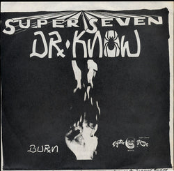 Dr. Know (3) : Burn (7