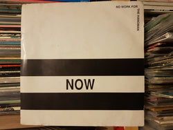 No Work For The Hangman : Now (7