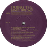 Various : Doing The James Brown - In The Footsteps Of The Godfather Of Funk (2xLP, Comp)