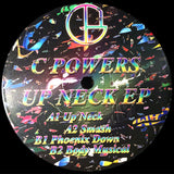 C Powers : Up Neck EP (12", Ltd)