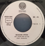 Beggars Opera : Get Your Dog Off Me / Two Timing Woman (7", Single)