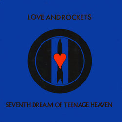 Love And Rockets : Seventh Dream Of Teenage Heaven (LP, Album, Hau)