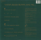 The Cassandra Complex : Satan, Bugs Bunny, And Me... (LP, Album)