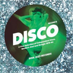 Various : Disco (A Fine Selection Of Independent Disco, Modern Soul & Boogie 1978-82) (Record B) (2x12