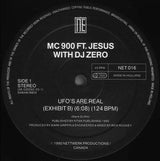 MC 900 Ft Jesus With DJ Zero : UFO's Are Real (12", Maxi)