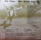 Will Millar : Make Believe Days (LP)