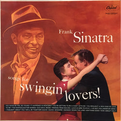 Frank Sinatra : Songs For Swingin' Lovers! (LP, RE)