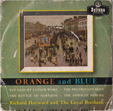 Richard Hayward And The The Loyal Brethren : Orange And Blue (7", EP)