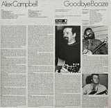 Alex Campbell (2) : Goodbye Booze (LP)