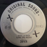 Zapata (2) : Viva La Raza (Live The Races) (7", Single)