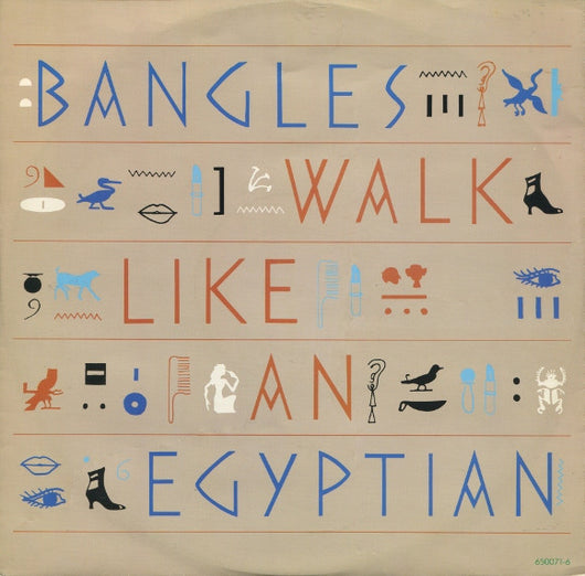 Bangles : Walk Like An Egyptian (12