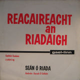 Ceoltóirí Chualann / Seán Ó Riada / Darach Ó Catháin : Reacaireacht An Riadaigh (LP)
