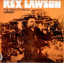 Cardinal Rex Jim Lawson And His Rivers Men : Rex Jim Lawson The Highlife King In London (LP, Album, RE)