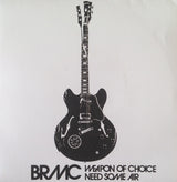 Black Rebel Motorcycle Club : Weapon Of Choice / Need Some Air (7", Single)