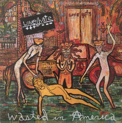 Love/Hate : Wasted In America (LP, Album)