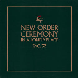 New Order : Ceremony (12