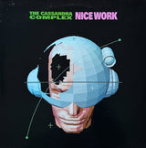 The Cassandra Complex : Nice Work (12")