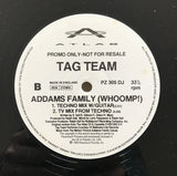 Tag Team : Addams Family (Whoomp!) (12", Promo)
