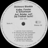 Bodo Kolbe, Klaus Forster und Gerd Schulmeyer : Auf Brüder, Auf! Die Freiheit Lacht! (LP)