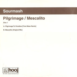 Sourmash : Pilgrimage / Mescalito (Disc One) (12