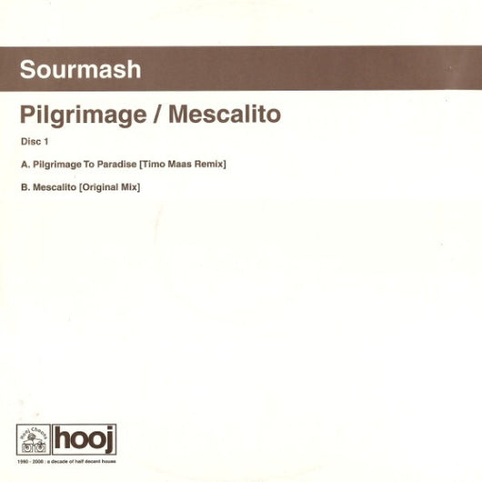 Sourmash : Pilgrimage / Mescalito (Disc One) (12