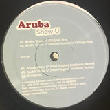 Aruba : Show You (12")