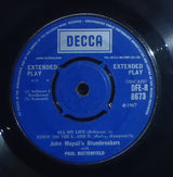 John Mayall & The Bluesbreakers With Paul Butterfield : All My Life (7", EP, Mono, 4-P)