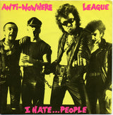 Anti-Nowhere League : I Hate...People (7", Single, Bla)