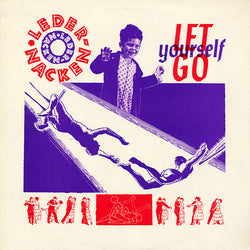 Ledernacken : Let Yourself Go (12