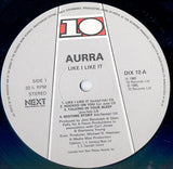 Aurra : Like I Like It (LP, Album)