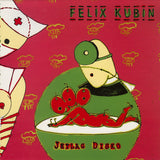 Felix Kubin : Jetlag Disko (12")