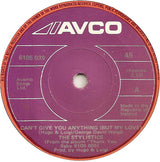 The Stylistics : Can't Give You Anything (But My Love) (7", Single)